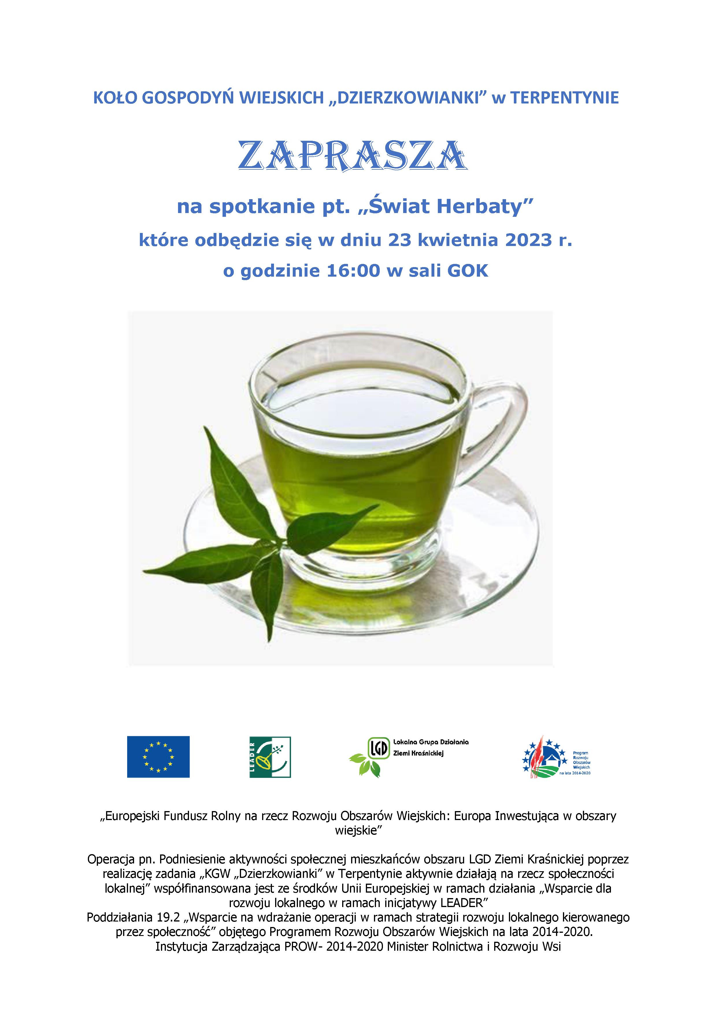 KGW "Dzierzkowianki" w Terpentynie zaprasza na spotkanie " Świat herbaty"